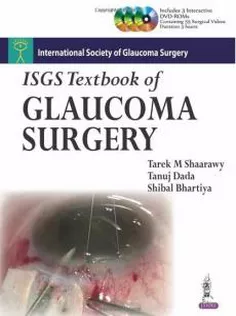 Isgs Textbook of Glaucoma Surgery