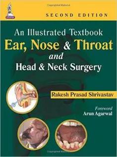 An Illustrated Textbook: Ear, Nose and Throat and Head and Neck Surgery