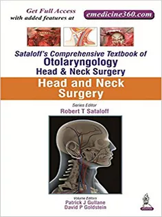 9789351524588 Sataloff's Comprehensive Textbook of Otolaryngology: Head & Neck Surgery: Head and Neck Surgery