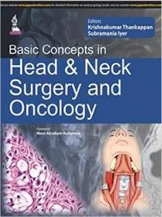 Basic Concepts in Head & Neck Surgery and Oncology1