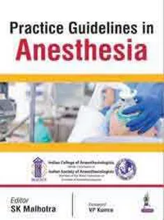 Practice Guidelines in Anesthesia