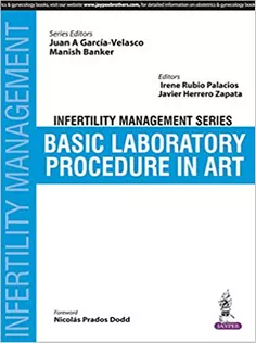 Infertility Management Series Basic Laboratory Procedure In Art
