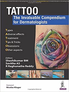 Tattoo: The Invaluable Compendium for Dermatologist