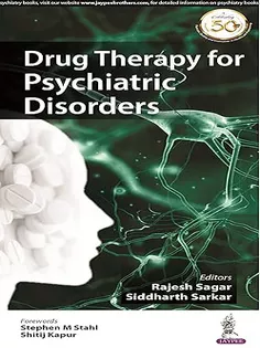 Drug Therapy for Psychiatric Disorders