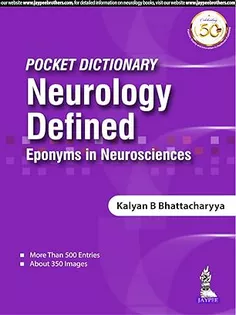 Pocket Dictionary Neurology Defined: Eponyms in Neurosciences