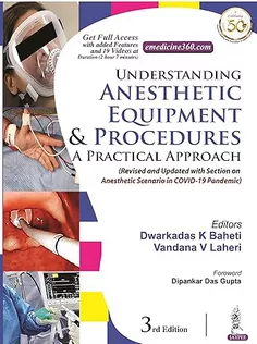 Understanding Anesthetic Equipment & Procedures: A Practical Approach
