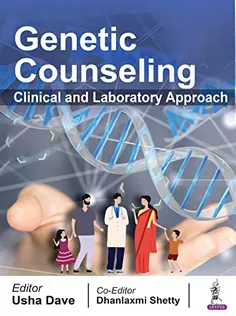Genetic Counseling: Clinical and Laboratory Approach