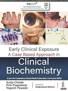 Early Clinical Exposure: A Case Based Approach in Clinical Biochemistry