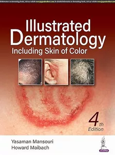 Illustrated Dermatology Including Skin of Color