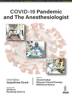 Covid-19 Pandemic and The Anesthesiologist