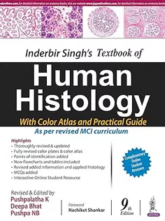 Inderbir Singh’s Textbook of Human Histology