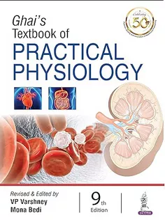 Ghai’s Textbook of Practical Physiology