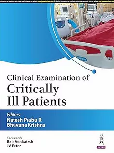 CLINICAL EXAMINATION OF CRITICALLY ILL PATIENTS