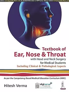 Textbook of Ear, Nose and Throat with Head and Neck Surgery for Medical Students