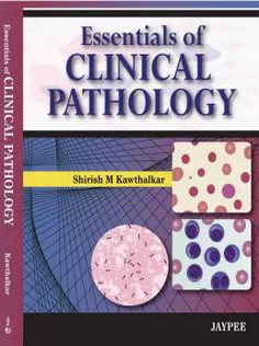 Essentials of Clinical Pathology