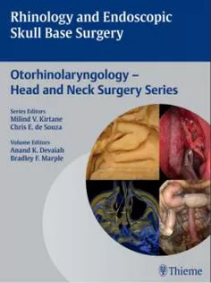 Rhinology and Endoscopic Skull Base Surgery