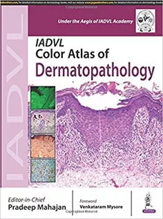 Iadvl Color Atlas of Dermatopathology