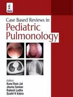Case Based Reviews in Pediatric Pulmonology