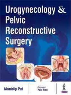 Urogynecology & Pelvic Reconstructive Surgery