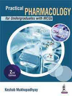 Practical Pharmacology for Undergraduates with MCQs
