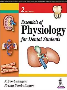 Essentials Of Physiology For Dental Students2016