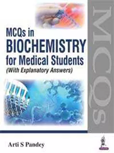 MCQs in Biochemistry for Medical Students