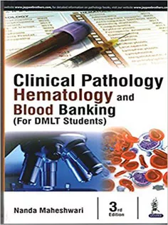 Clinical Pathology Hematology and Blood Banking