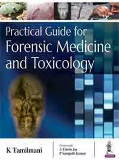 Practical Guide for Forensic Medicine and Toxicology