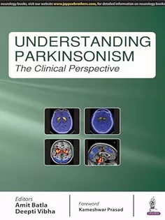 Understanding Parkinsonism: The Clinical Perspective