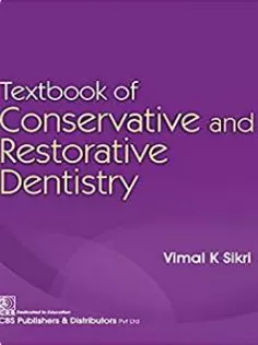Textbook of Conservative and Restorative Dentistry