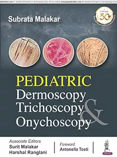 Pediatric Dermoscopy Trichoscopy & Onychoscopy