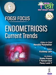 FOGSI Focus Endometriosis Current Trends