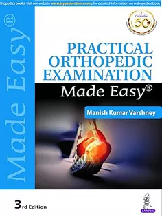 Practical Orthopedic Examination Made Easy