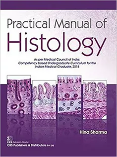 Practical Manual of Histology
