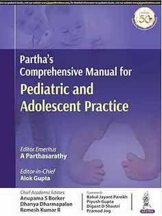 Partha’S Comprehensive Manual For Pediatric And Adolescent Practice