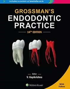 Grossman’s Endodontic Practice
