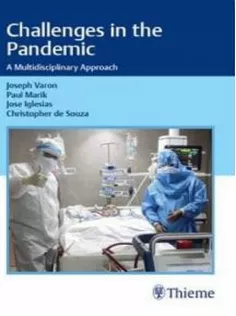 Challenges in the Pandemic A Multidisciplinary Approach