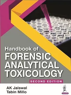 Handbook of Forensic Analytical Toxicology