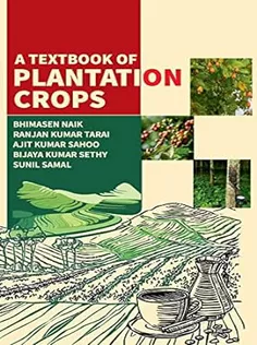 A Textbook Of Plantation Crops