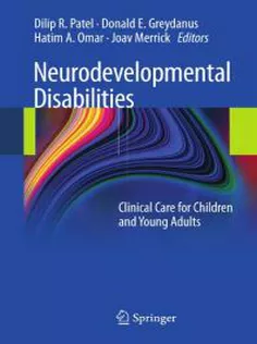 Neurodevelopmental Disabilities :Clinical Care for