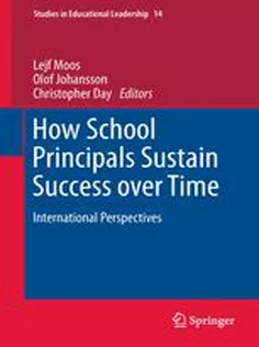 9789400713345 How School Principals Sustain Success Over Time: International Perspectives