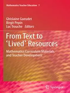 From Text to 'Lived' Resources: Mathematics Curriculum Materials and Teacher Development