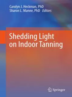 9789400720473 Shedding Light on Indoor Tanning