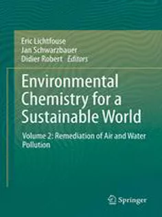 Environmental Chemistry for A Sustainable World: Volume 2: Remediation of Air and Water Pollution