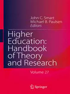 Higher Education: Handbook of Theory and Research: Volume 27