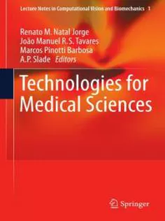 9789400740679 Technologies for Medical Sciences