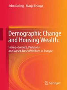 Demographic Change and Housing Wealth:: Home-owners, Pensions and Asset-based Welfare in Europe