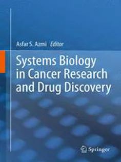 9789400748187 Systems Biology in Cancer Research and Drug Discovery