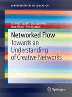 Networked Flow: Towards An Understanding of Creative Networks