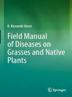 Field Manual of Diseases on Grasses and Native Plants